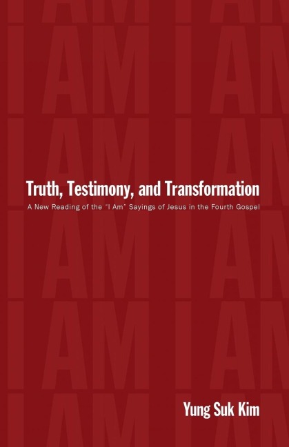 Truth, Testimony, and Transformation