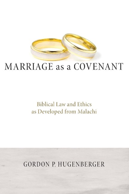 Marriage as a Covenant