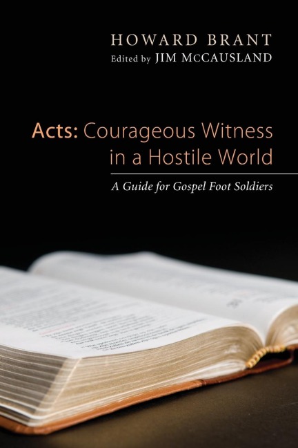 Acts: Courageous Witness in a Hostile World