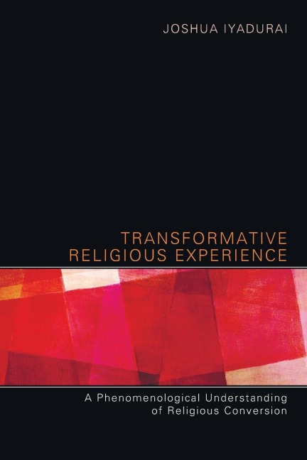 Transformative Religious Experience