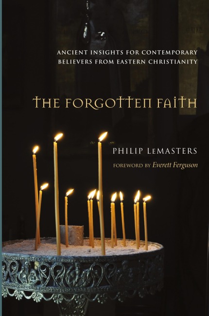The Forgotten Faith