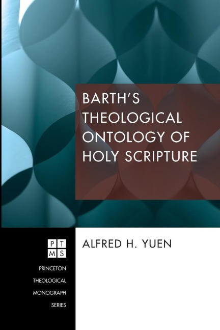 Barths Theological Ontology of Holy Scripture