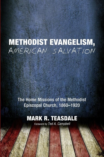 Methodist Evangelism, American Salvation