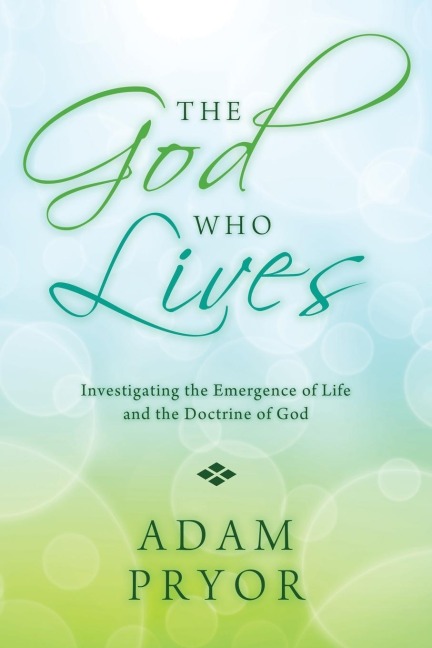 The God Who Lives