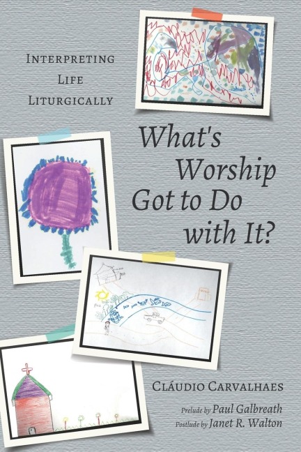 Whats Worship Got to Do with It?