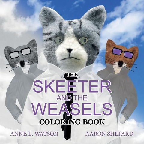 The Skeeter and the Weasels Coloring Book: A Grayscale Adult Coloring Book and Childrens Storybook Featuring a Fun Story for Kids and Grown-Ups