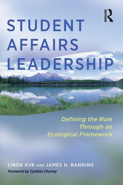 Student Affairs Leadership: Defining the Role Through an Ecological Framework