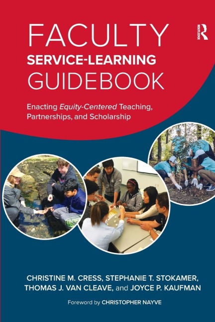 Faculty Service-Learning Guidebook: Enacting Equity-Centered Teaching, Partnerships, and Scholarship