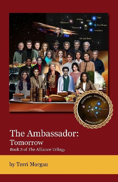 The Ambassador Tomorrow: Book 3 of the Alliance Trilogy
