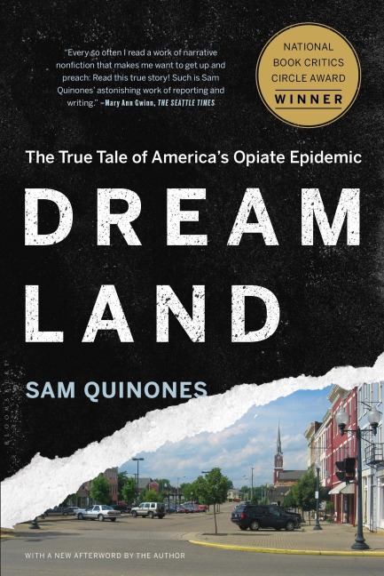 Dreamland: The True Tale of Americas Opiate Epidemic
