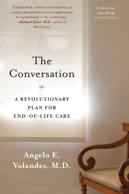 The Conversation: A Revolutionary Plan for End-Of-Life Care
