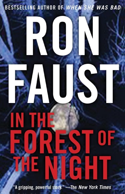 In the Forest of the Night
