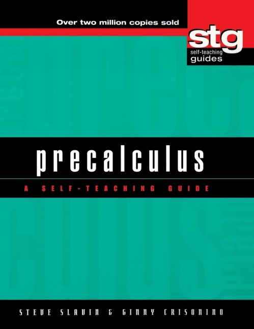 Precalculus: A Self-Teaching Guide