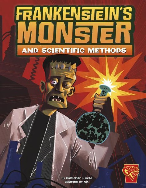 Frankensteins Monster and Scientific Methods