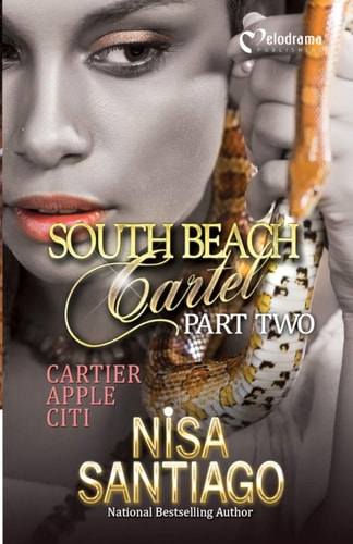 South Beach Cartel - Part 2