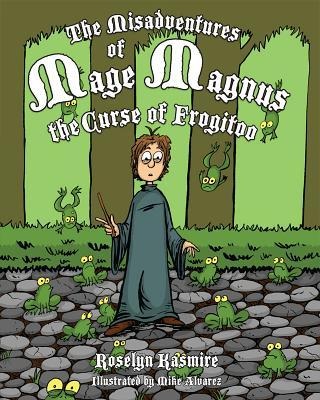 Misadventures of Mage Magnus
