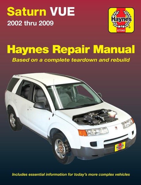 Saturn Vue 2002 Thru 2009