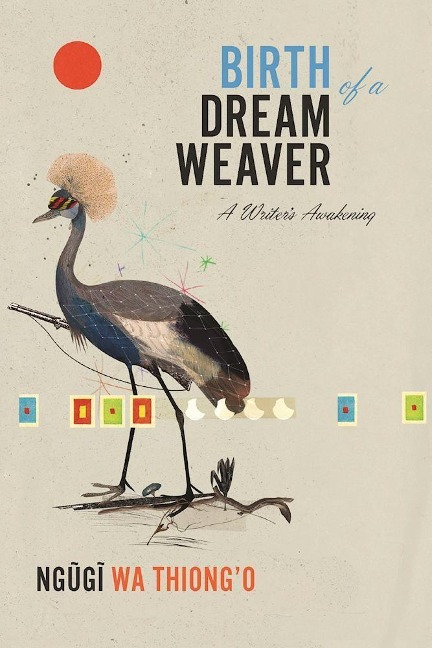 Birth of a Dream Weaver: A Writer's Awakening
