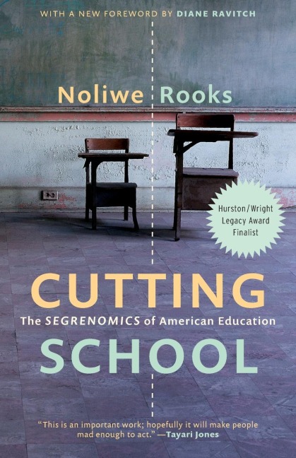 Cutting School: The Segrenomics of American Education