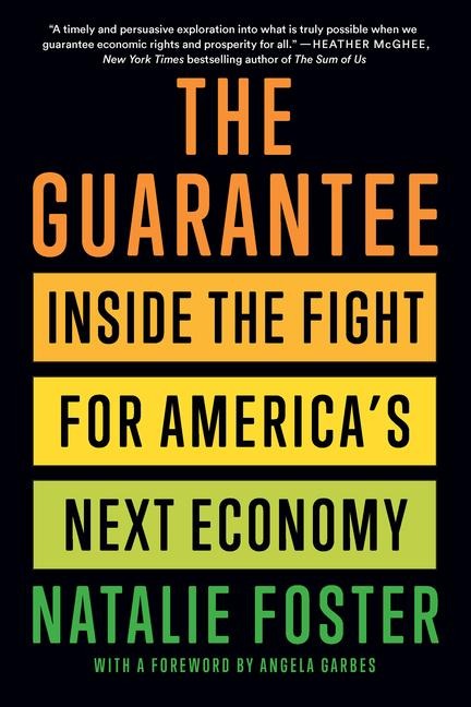 The Guarantee: Inside the Fight for Americas Next Economy