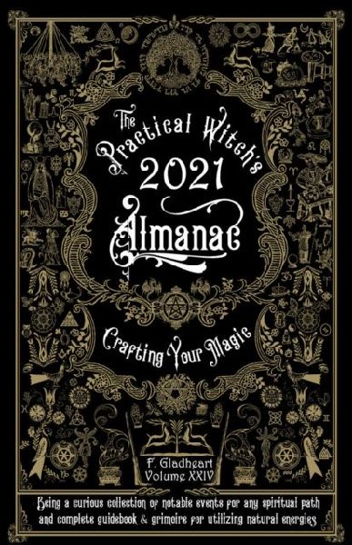 Practical Witch's Almanac 2021: Crafting Your Magic