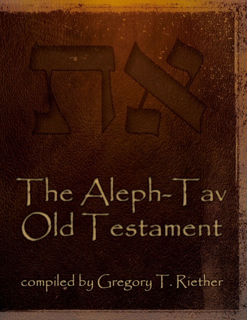 The Aleph-Tav Old Testament
