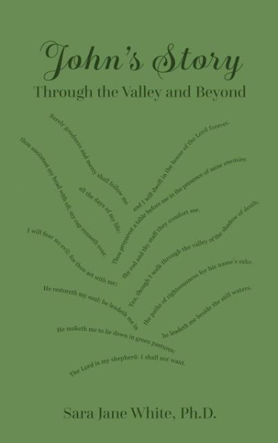 Johns Story: Through the Valley and Beyond