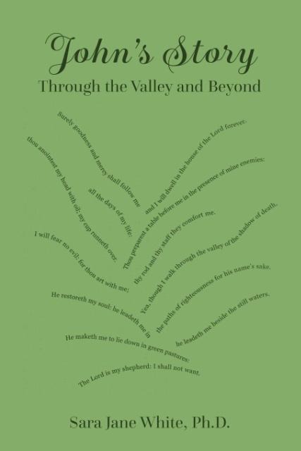 Johns Story: Through the Valley and Beyond