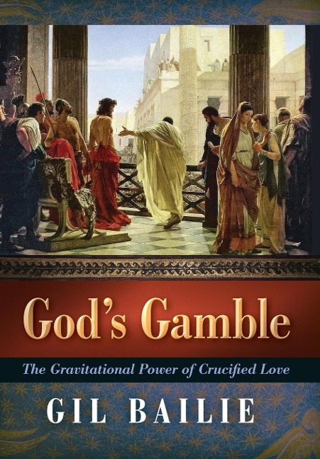 Gods Gamble: The Gravitational Power of Crucified Love