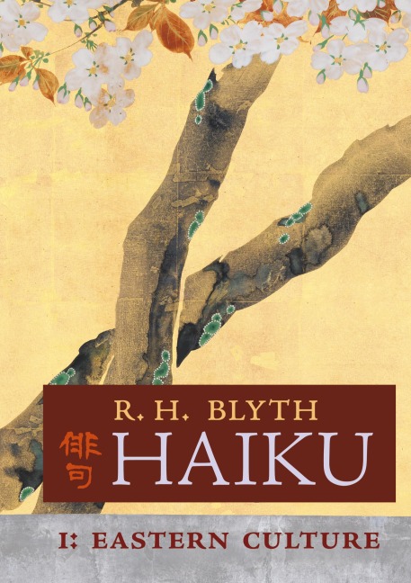 Haiku (Volume I): Eastern Culture