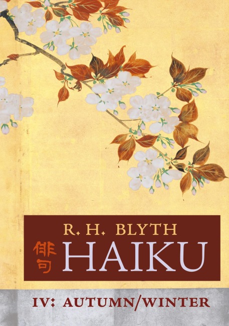 Haiku (Volume IV): Autumn / Winter