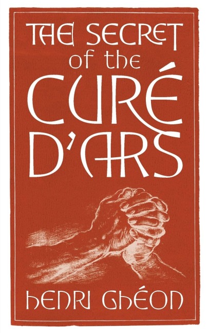 The Secret of the Curé dArs