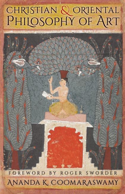 Christian and Oriental Philosophy of Art