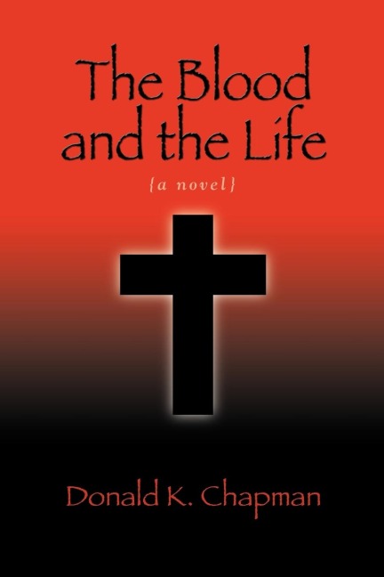 The Blood and the Life