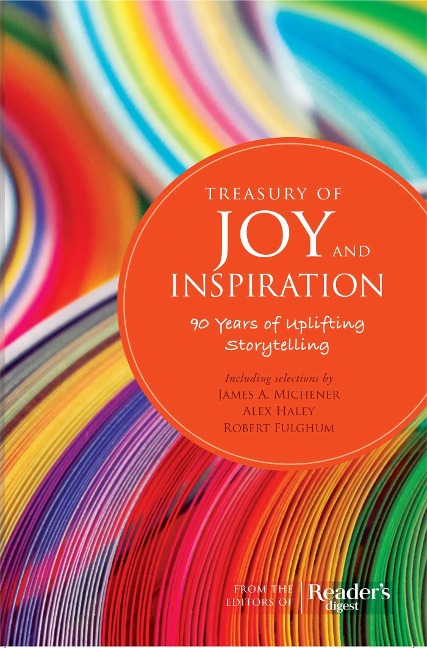 Treasury of Joy and Inspiration: 90 Years of Uplifting Storytelling
