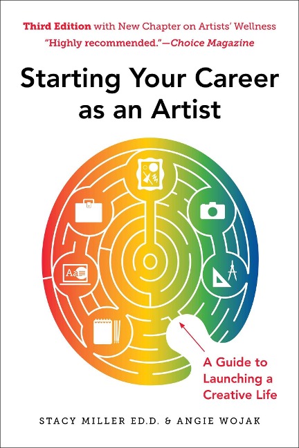 Starting Your Career as an Artist: A Guide to Launching a Creative Life