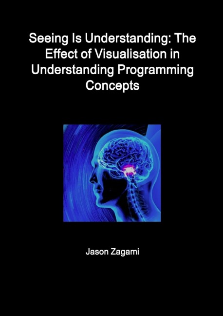 Seeing Is Understanding: The Effect of Visualisation in Understanding Programming Concepts