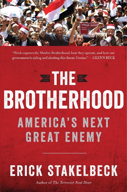 The Brotherhood: Americas Next Great Enemy