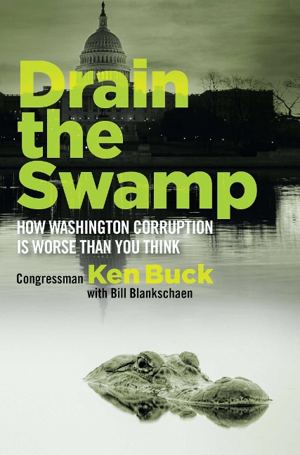 Drain the Swamp: How Washington Corruption Is Worse Than You Think