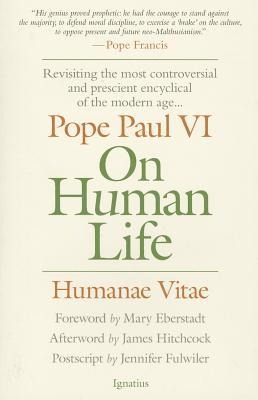 On Human Life: Humanae Vitae
