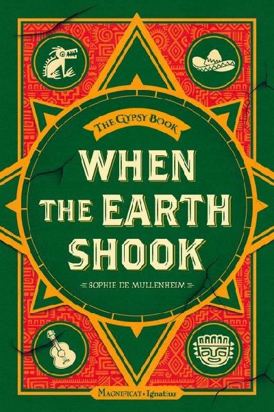 When the Earth Shook: Book 1 of 9 in the Gypsy Book Series