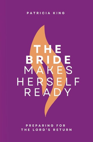 The Bride Makes Herself Ready Updated Edition