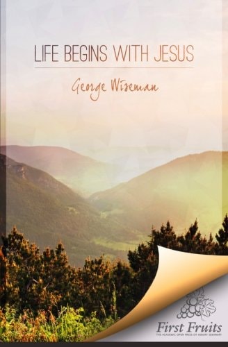 Life Begins with Jesus