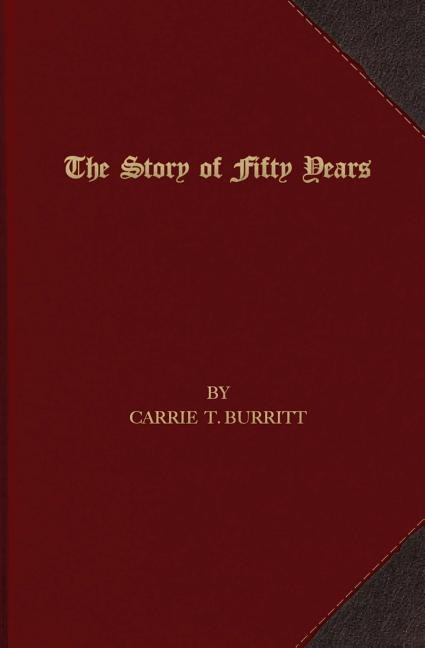 The Story of Fifty Years