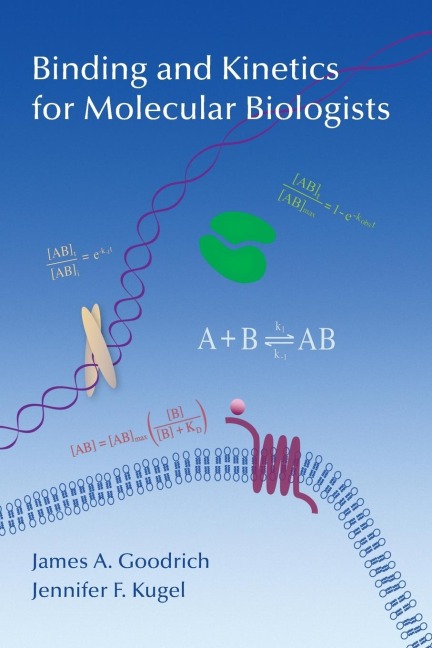 Binding and Kinetics for Molecular Biologists