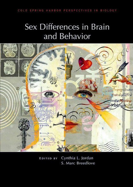 Sex Differences in Brain and Behavior A Subject Collection from Cold Spring Harbor Perspectives in Biology
