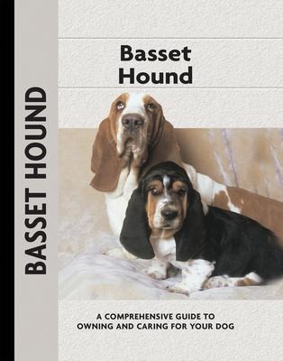 Basset Hound (Comprehensive Owners Guide)