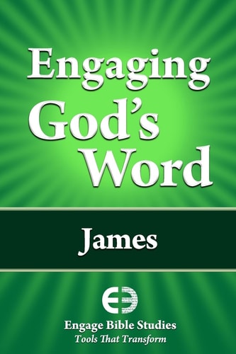 Engaging God's Word James