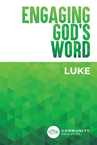 Engaging God's Word Luke