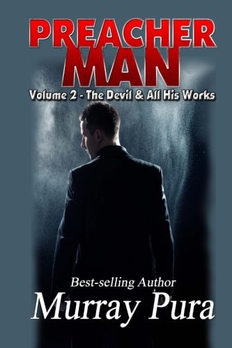 Preacher Man - Volume 2 - the Devil and All His Works